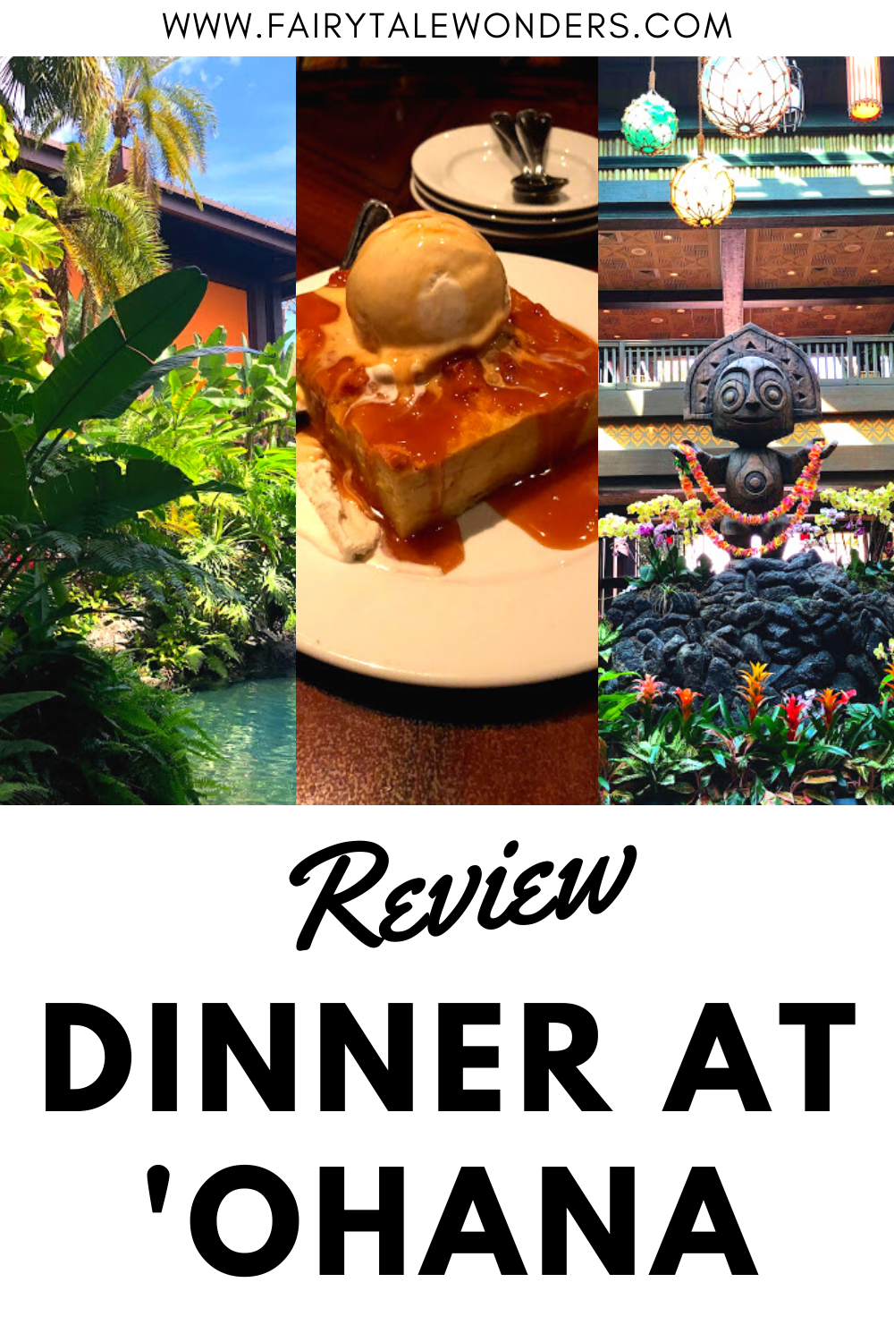 Dinner at ‘Ohana | Our Review - Fairytale Wonders